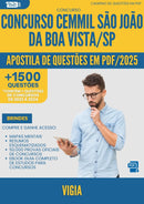 Apostila de Questões para Concurso Vigia Cemmil Sao Joao Da da Prefeitura Boa Vista Sp 2025 - Mais de 1.500 Questões