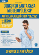 Apostila de Questões para Concurso Condutor De Ambulancia Santa Casa Misericordia da Prefeitura Miguelopolis Sp 2025 - Mais de 1.500 Questões