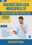 Apostila de Questões para Concurso Assistente Social Santa Casa Misericordia da Prefeitura Miguelopolis Sp 2025 - Mais de 1.500 Questões