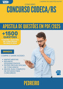 Apostila de Questões para Concurso Pedreiro Codeca Rs 2025 - Mais de 1.500 Questões