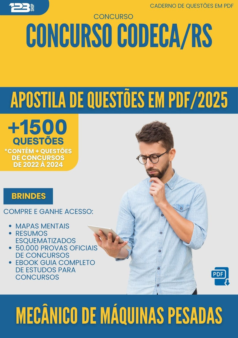 Apostila de Questões para Concurso Mecanico De Maquinas Pesadas Codeca Rs 2025 - Mais de 1.500 Questões