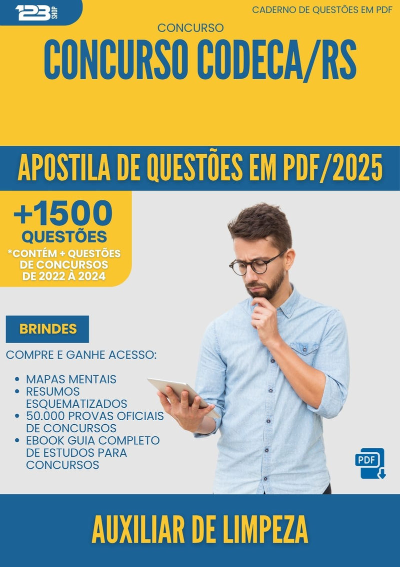 Apostila de Questões para Concurso Auxiliar De Limpeza Codeca Rs 2025 - Mais de 1.500 Questões