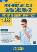 Apostila de Questões para Concurso Psicologo da Prefeitura Aguas De Santa Barbara Sp 2025 - Mais de 1.500 Questões