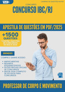 Apostila de Questões para Concurso Professor De Corpo E Movimento Ibc Rj 2025 - Mais de 1.500 Questões