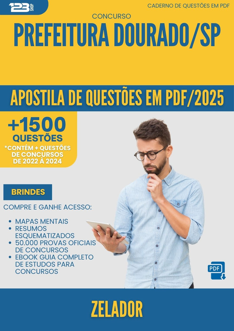 Apostila de Questões para Concurso Zelador da Prefeitura Dourado Sp 2025 - Mais de 1.500 Questões