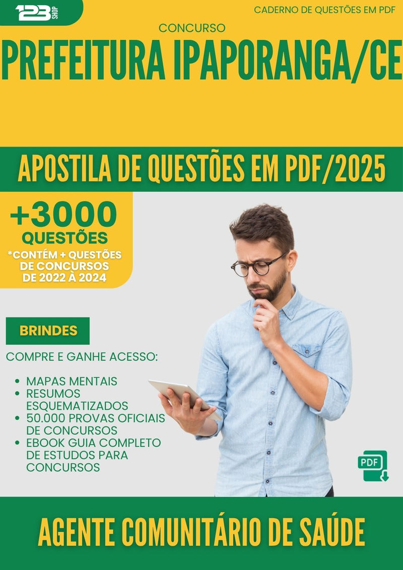 Apostila de Questões para Concurso Agente Comunitario De Saude da Prefeitura Ipaporanga Ce 2025 - Mais de 3.000 Questões