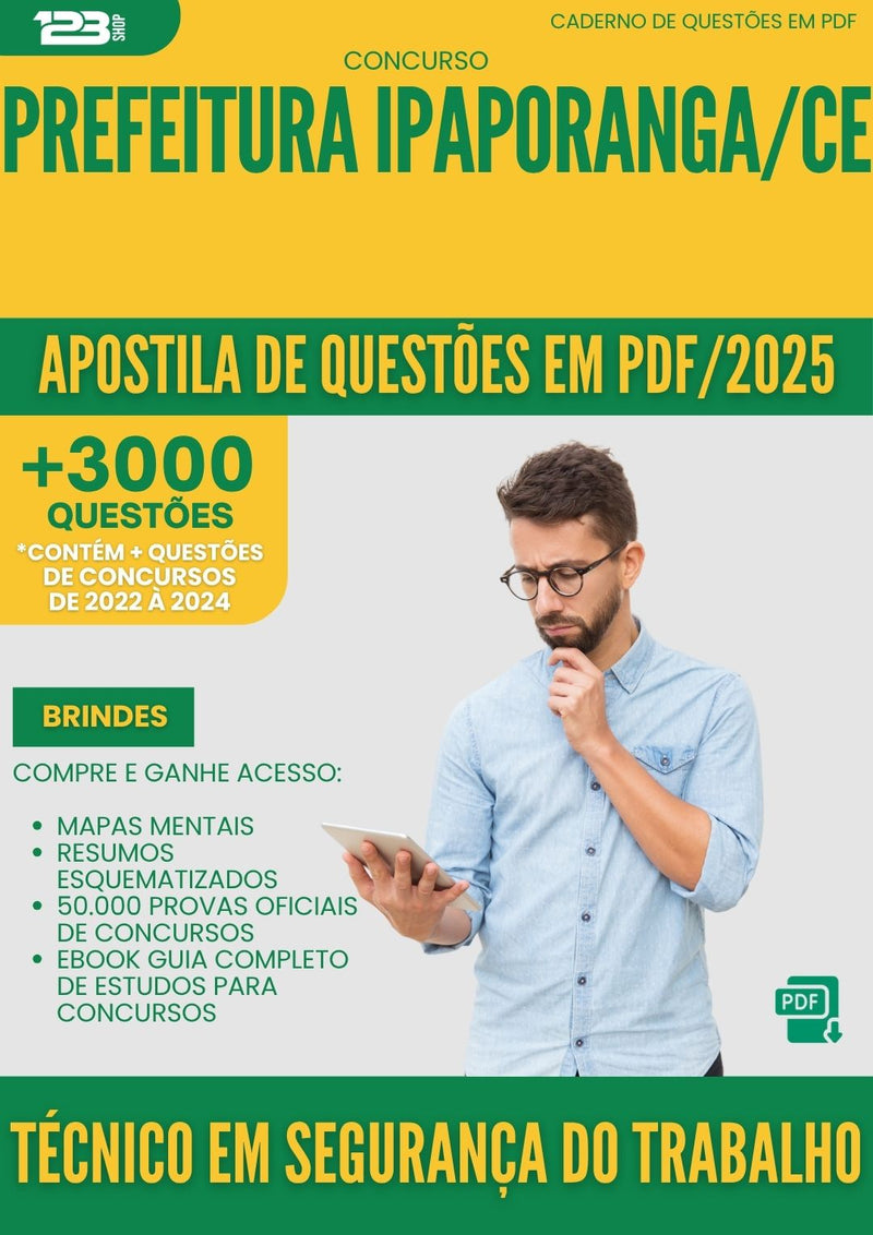 Apostila de Questões para Concurso Tecnico Em Seguranca Do Trabalho da Prefeitura Ipaporanga Ce 2025 - Mais de 3.000 Questões