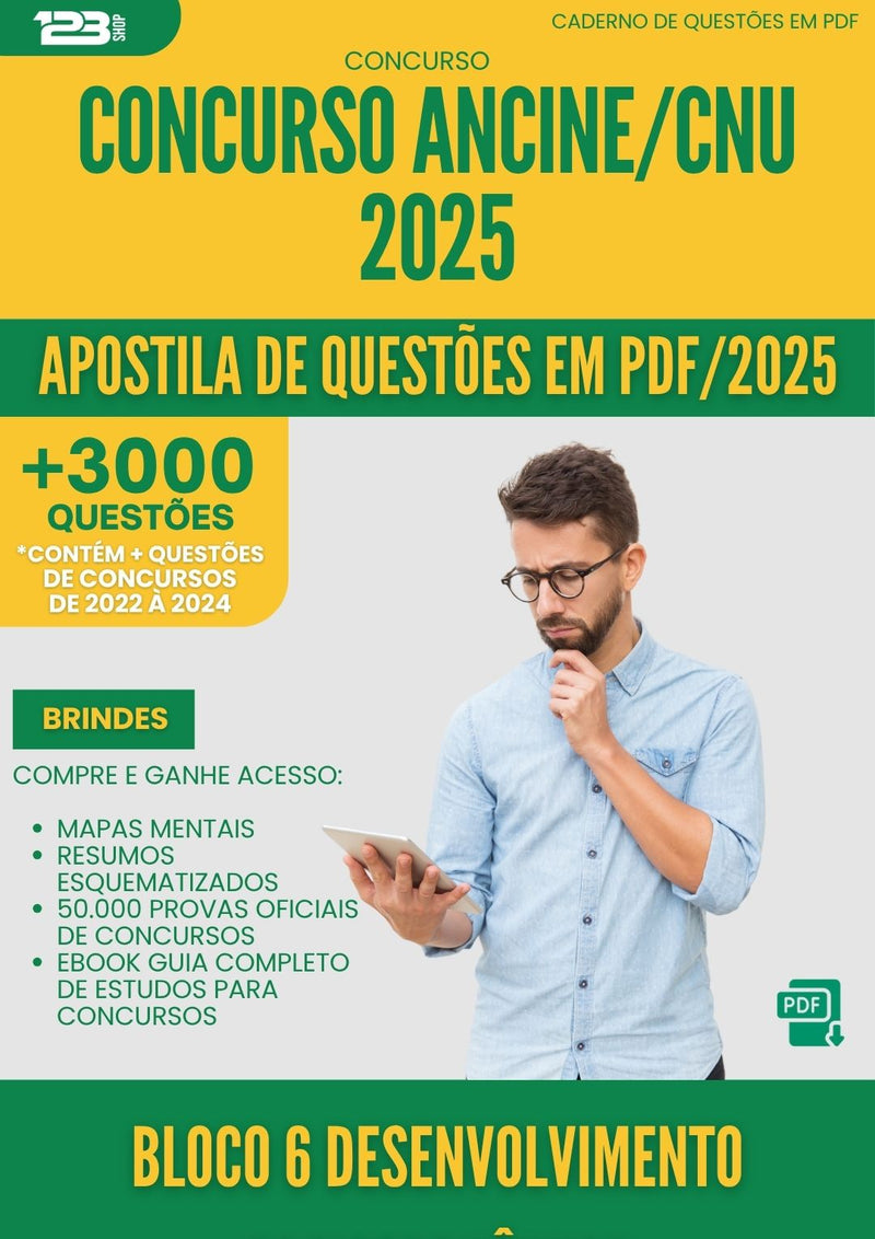 Apostila de Questões para Concurso Bloco 6 Desenvolvimento Socioeconomico Ancine Cnu 2025 - Mais de 3.000 Questões