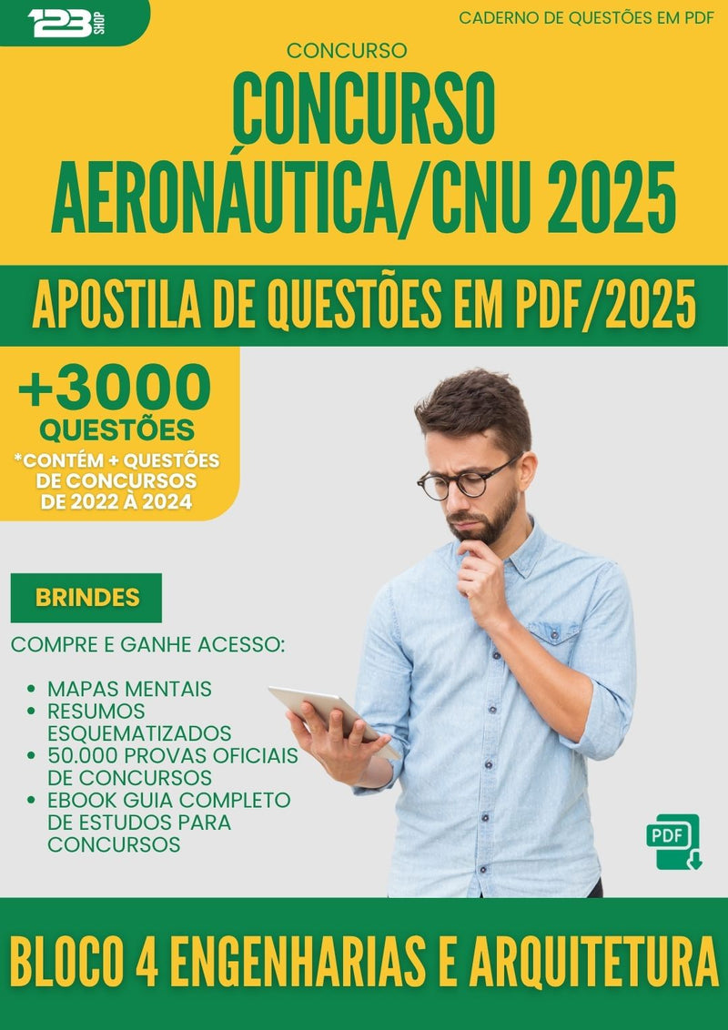 Apostila de Questões para Concurso Bloco 4 Engenharias E Arquitetura Aeronautica Cnu 2025 - Mais de 3.000 Questões