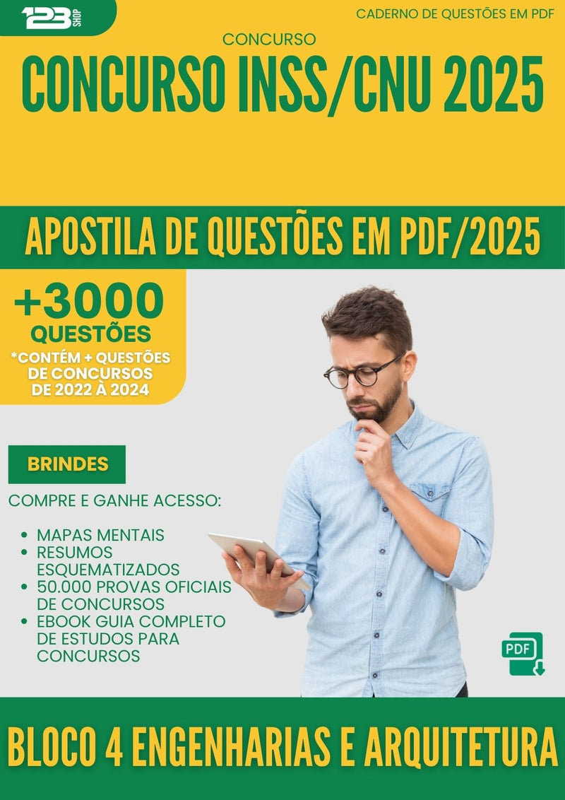 Apostila de Questões para Concurso Bloco 4 Engenharias E Arquitetura Inss Cnu 2025 - Mais de 3.000 Questões
