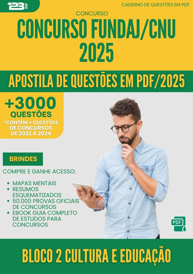 Apostila de Questões para Concurso Bloco 2 Cultura E Educacao Fundaj Cnu 2025 - Mais de 3.000 Questões