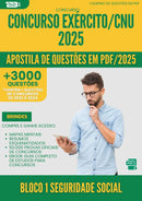 Apostila de Questões para Concurso Bloco 1 Seguridade Social Exercito Cnu 2025 - Mais de 3.000 Questões