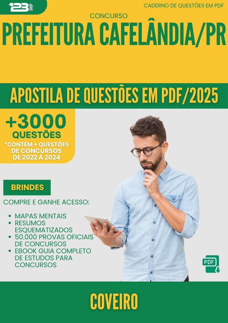 Apostila de Questões para Concurso Coveiro da Prefeitura Cafelandia Pr 2025 - Mais de 3.000 Questões