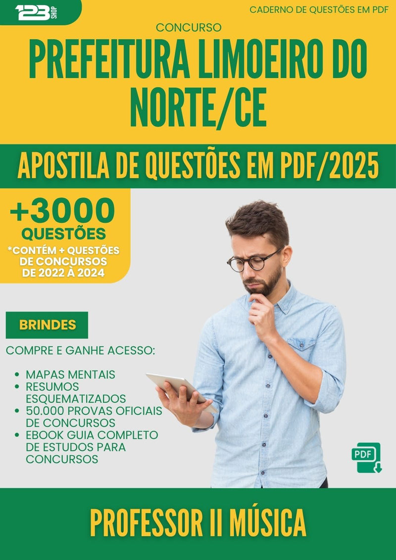 Apostila de Questões para Concurso Professor Ii Musica da Prefeitura Limoeiro Do Norte Ce 2025 - Mais de 3.000 Questões