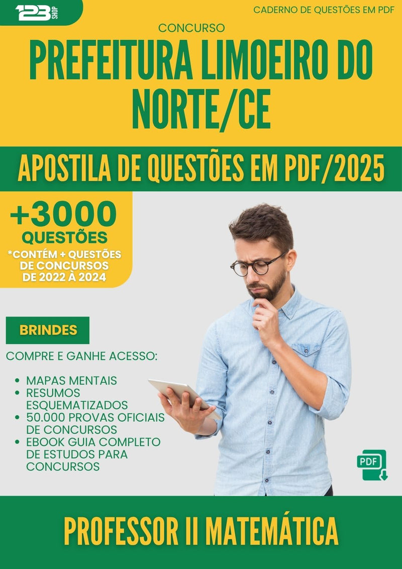 Apostila de Questões para Concurso Professor Ii Matematica da Prefeitura Limoeiro Do Norte Ce 2025 - Mais de 3.000 Questões