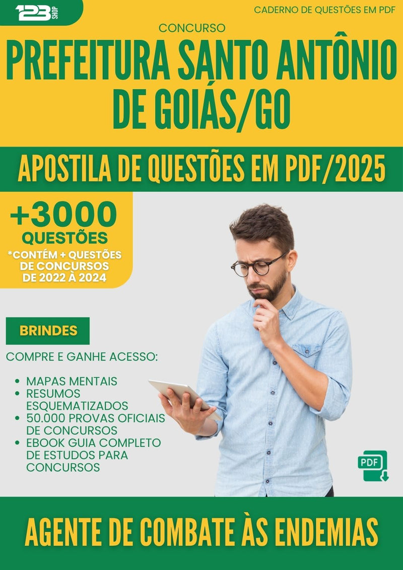 Apostila de Questões para Concurso Agente De Combate As Endemias Santo Antonio De da Prefeitura Goias Go 2025 - Mais de 3.000 Questões