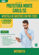 Apostila de Questões para Concurso Motorista da Prefeitura Monte Carlo Sc 2025 - Mais de 3.000 Questões