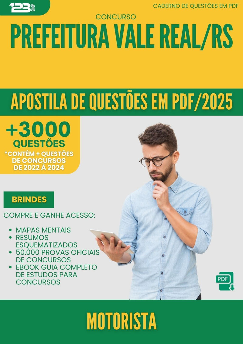 Apostila de Questões para Concurso Motorista da Prefeitura Vale Real Rs 2025 - Mais de 3.000 Questões