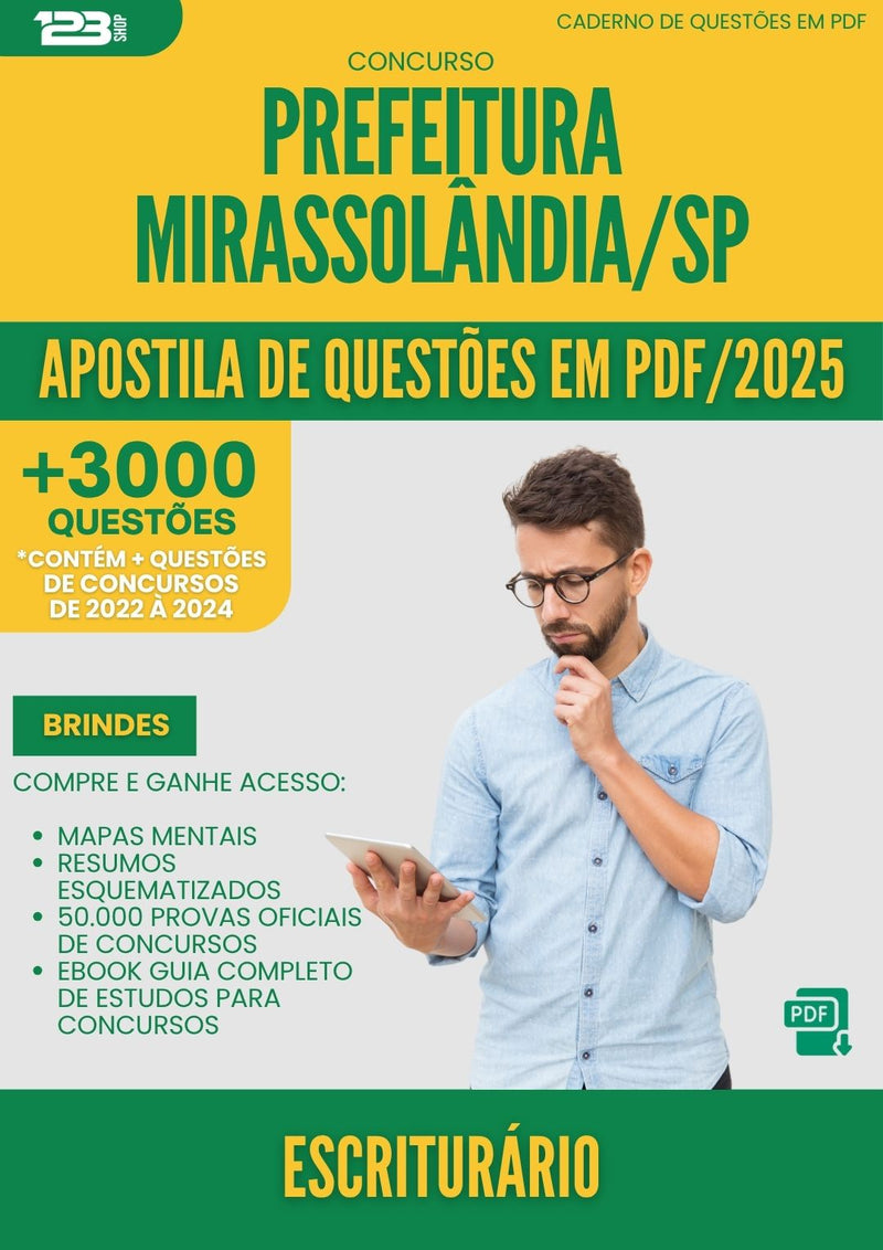 Apostila de Questões para Concurso Escriturario da Prefeitura Mirassolandia Sp 2025 - Mais de 3.000 Questões