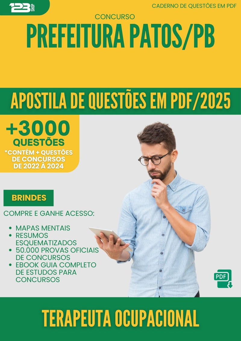 Apostila de Questões para Concurso Terapeuta Ocupacional da Prefeitura Patos Pb 2025 - Mais de 3.000 Questões