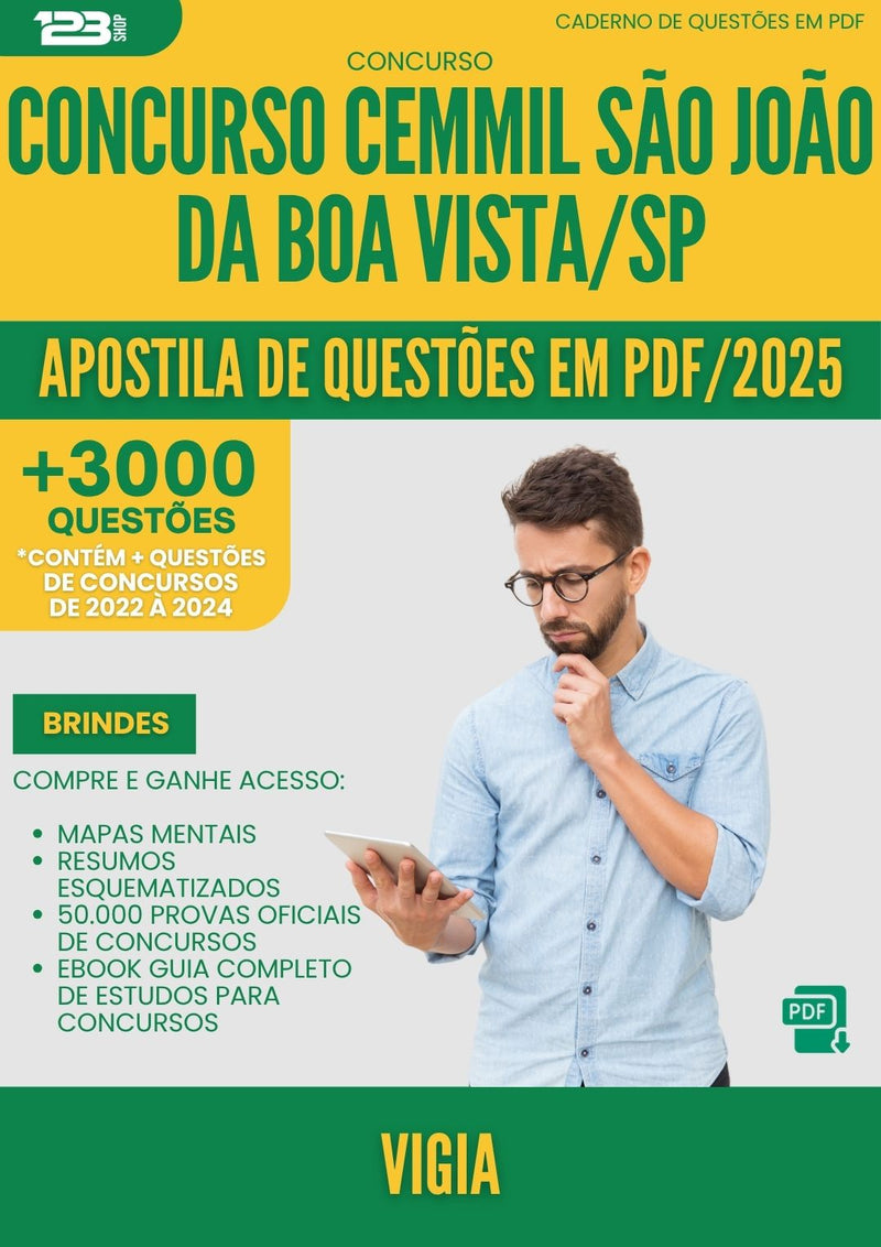 Apostila de Questões para Concurso Vigia Cemmil Sao Joao Da da Prefeitura Boa Vista Sp 2025 - Mais de 3.000 Questões