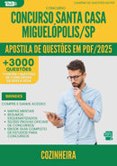 Apostila de Questões para Concurso Cozinheira Santa Casa Misericordia da Prefeitura Miguelopolis Sp 2025 - Mais de 3.000 Questões