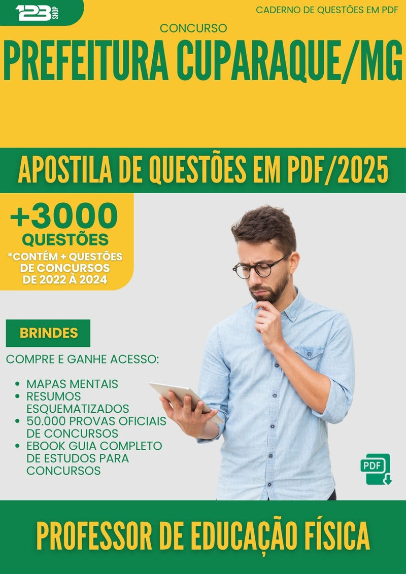 Apostila de Questões para Concurso Professor De Educacao Fisica da Prefeitura Cuparaque Mg 2025 - Mais de 3.000 Questões