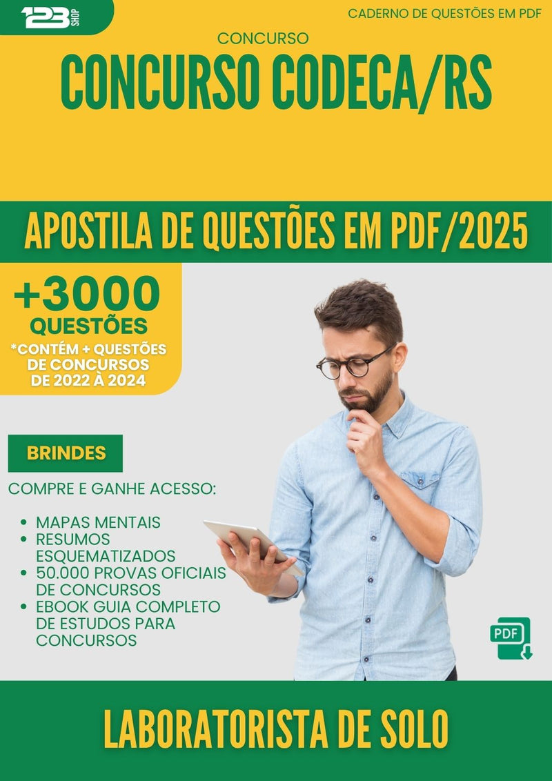 Apostila de Questões para Concurso Laboratorista De Solo Codeca Rs 2025 - Mais de 3.000 Questões