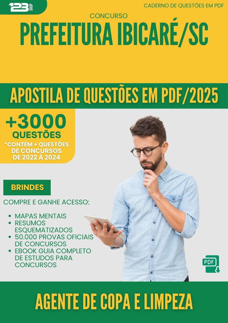 Apostila de Questões para Concurso Agente De Copa E Limpeza da Prefeitura Ibicare Sc 2025 - Mais de 3.000 Questões