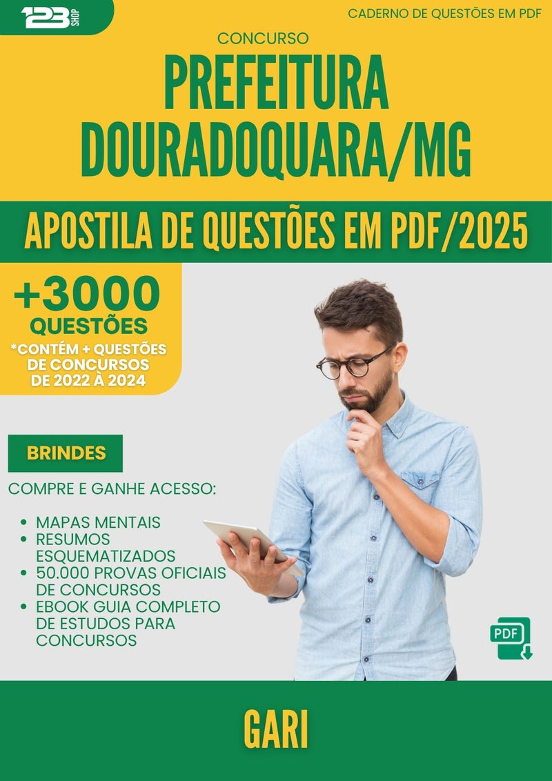 Apostila de Questões para Concurso Gari da Prefeitura Douradoquara Mg 2025 - Mais de 3.000 Questões