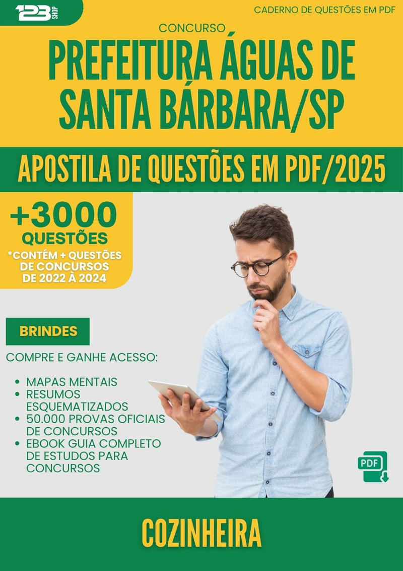 Apostila de Questões para Concurso Cozinheira da Prefeitura Aguas De Santa Barbara Sp 2025 - Mais de 3.000 Questões