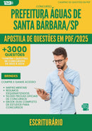 Apostila de Questões para Concurso Escriturario da Prefeitura Aguas De Santa Barbara Sp 2025 - Mais de 3.000 Questões