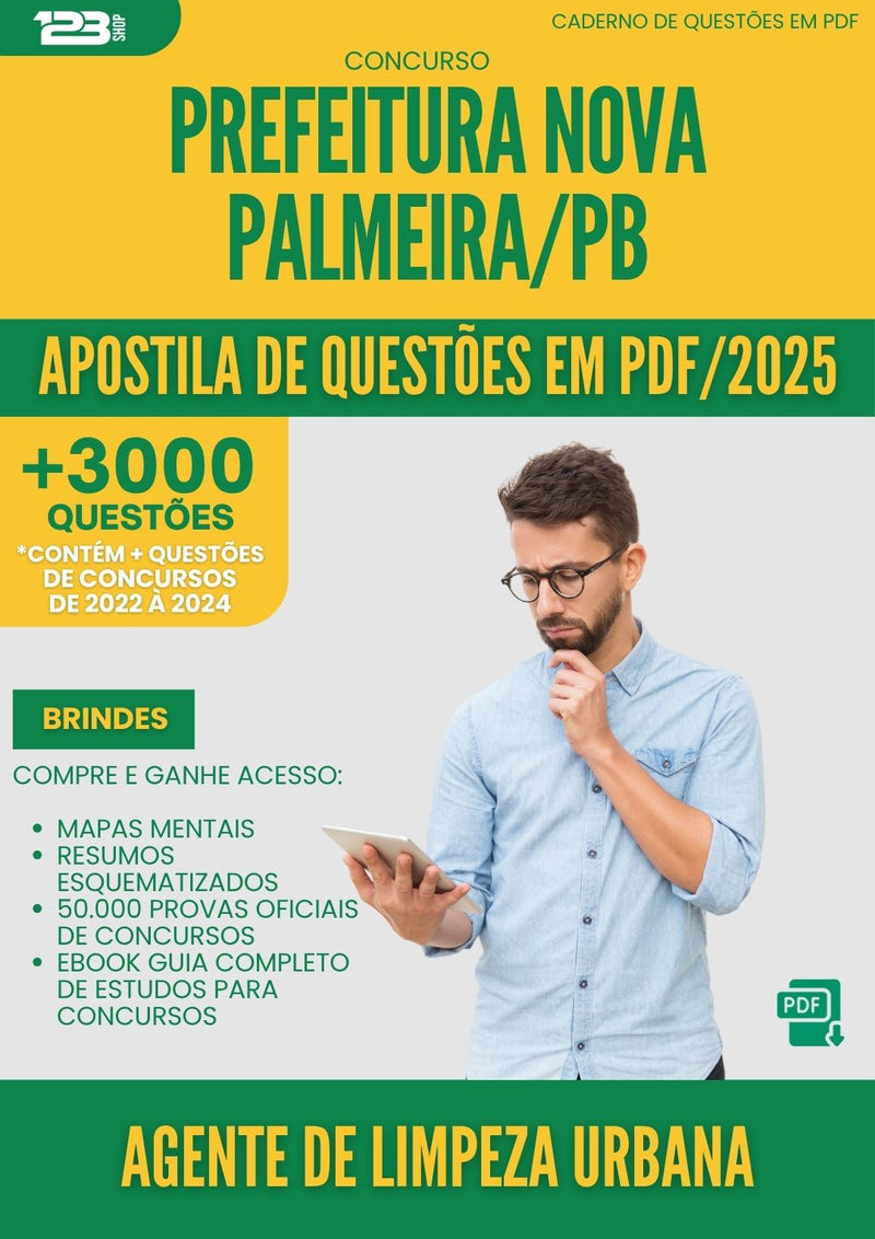 Apostila de Questões para Concurso Agente De Limpeza Urbana da Prefeitura Nova Palmeira Pb 2025 - Mais de 3.000 Questões