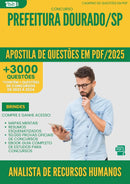 Apostila de Questões para Concurso Analista De Recursos Humanos da Prefeitura Dourado Sp 2025 - Mais de 3.000 Questões