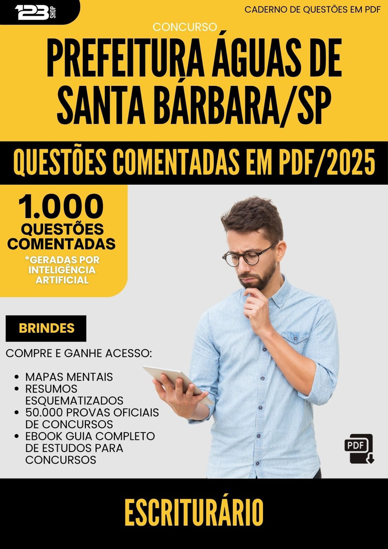 1000 Questões Comentadas para Concurso Escriturario da Prefeitura Aguas De Santa Barbara Sp 2025 - 1000 Questões