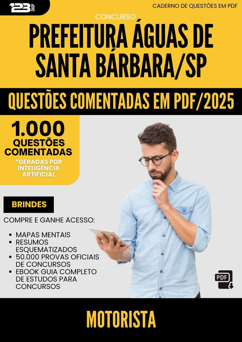 1000 Questões Comentadas para Concurso Motorista da Prefeitura Aguas De Santa Barbara Sp 2025 - 1000 Questões