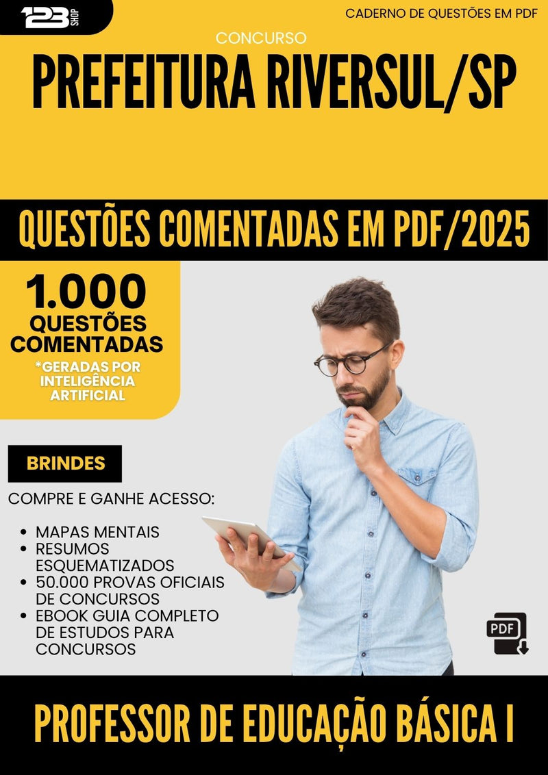 1000 Questões Comentadas para Concurso Professor De Educacao Basica I da Prefeitura Riversul Sp 2025 - 1000 Questões