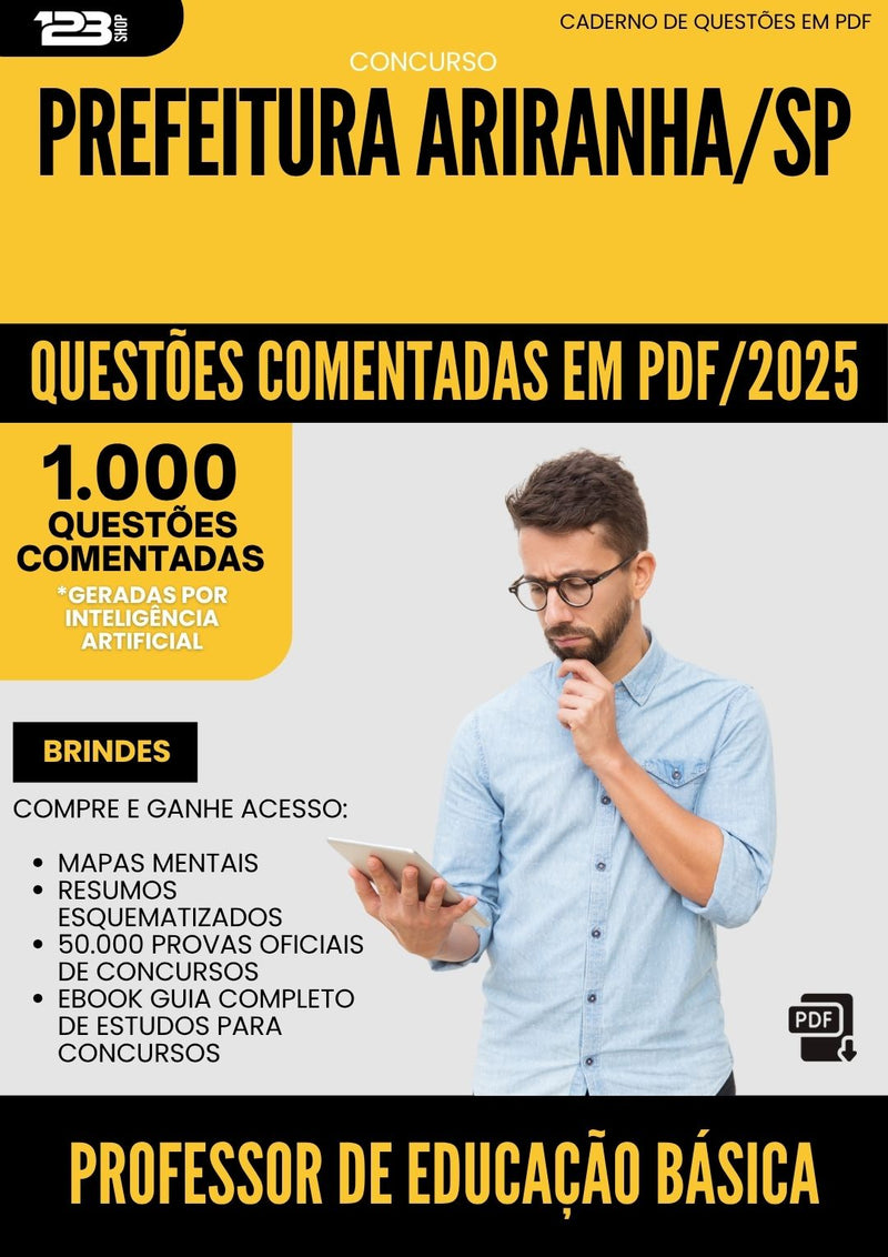 1000 Questões Comentadas para Concurso Professor De Educacao Basica da Prefeitura Ariranha Sp 2025 - 1000 Questões