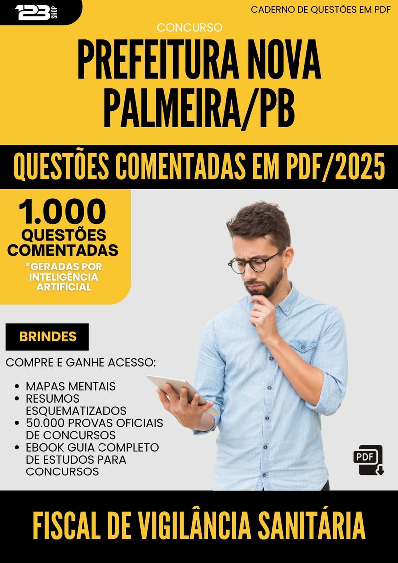 1000 Questões Comentadas para Concurso Fiscal De Vigilancia Sanitaria da Prefeitura Nova Palmeira Pb 2025 - 1000 Questões