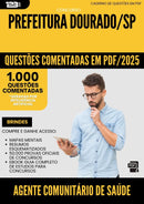 1000 Questões Comentadas para Concurso Agente Comunitario De Saude da Prefeitura Dourado Sp 2025 - 1000 Questões