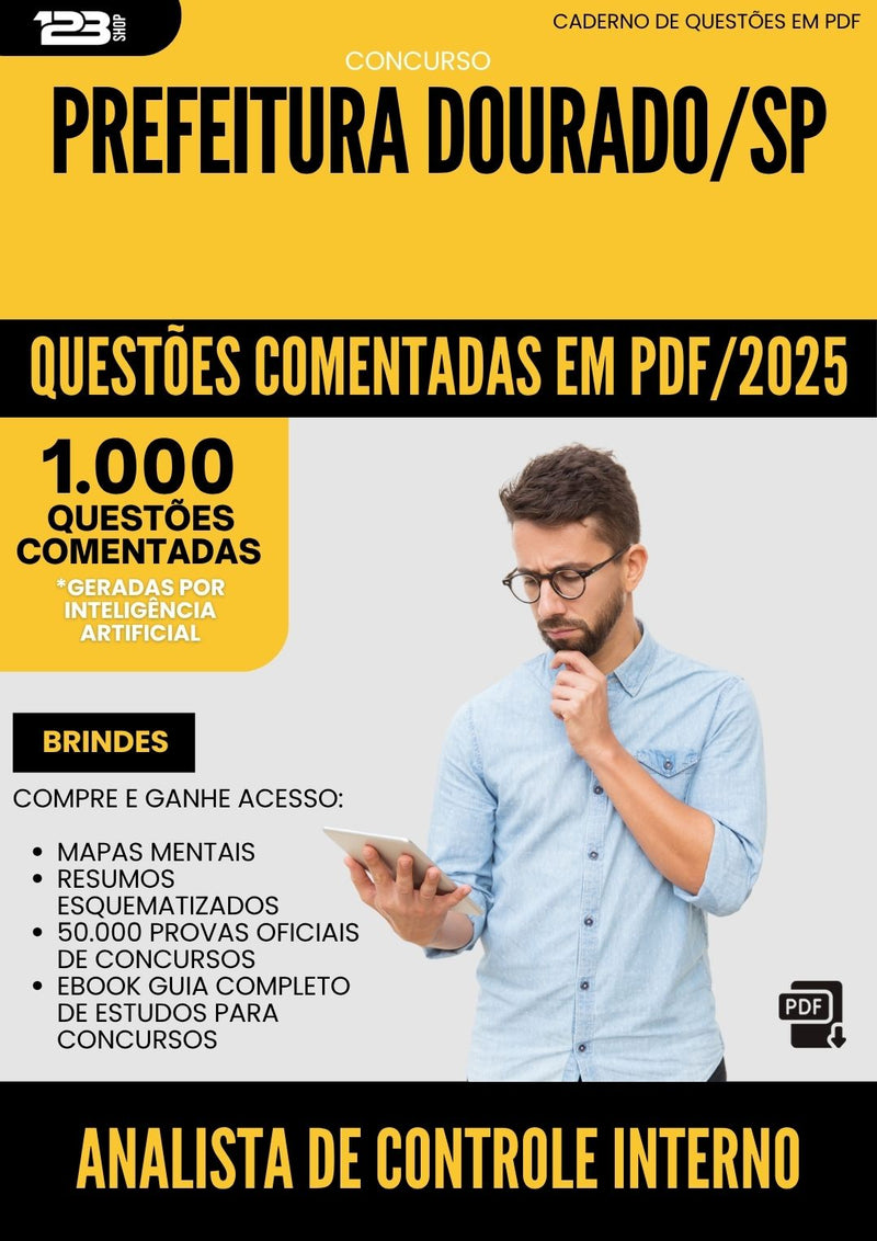 1000 Questões Comentadas para Concurso Analista De Controle Interno da Prefeitura Dourado Sp 2025 - 1000 Questões