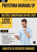 1000 Questões Comentadas para Concurso Analista De Recursos Humanos da Prefeitura Dourado Sp 2025 - 1000 Questões