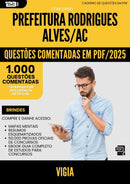 1000 Questões Comentadas para Concurso Vigia da Prefeitura Rodrigues Alves Ac 2025 - 1000 Questões