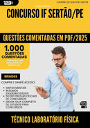 1000 Questões Comentadas para Concurso Tecnico Laboratorio Fisica If da Prefeitura Sertao Pe 2025 - 1000 Questões