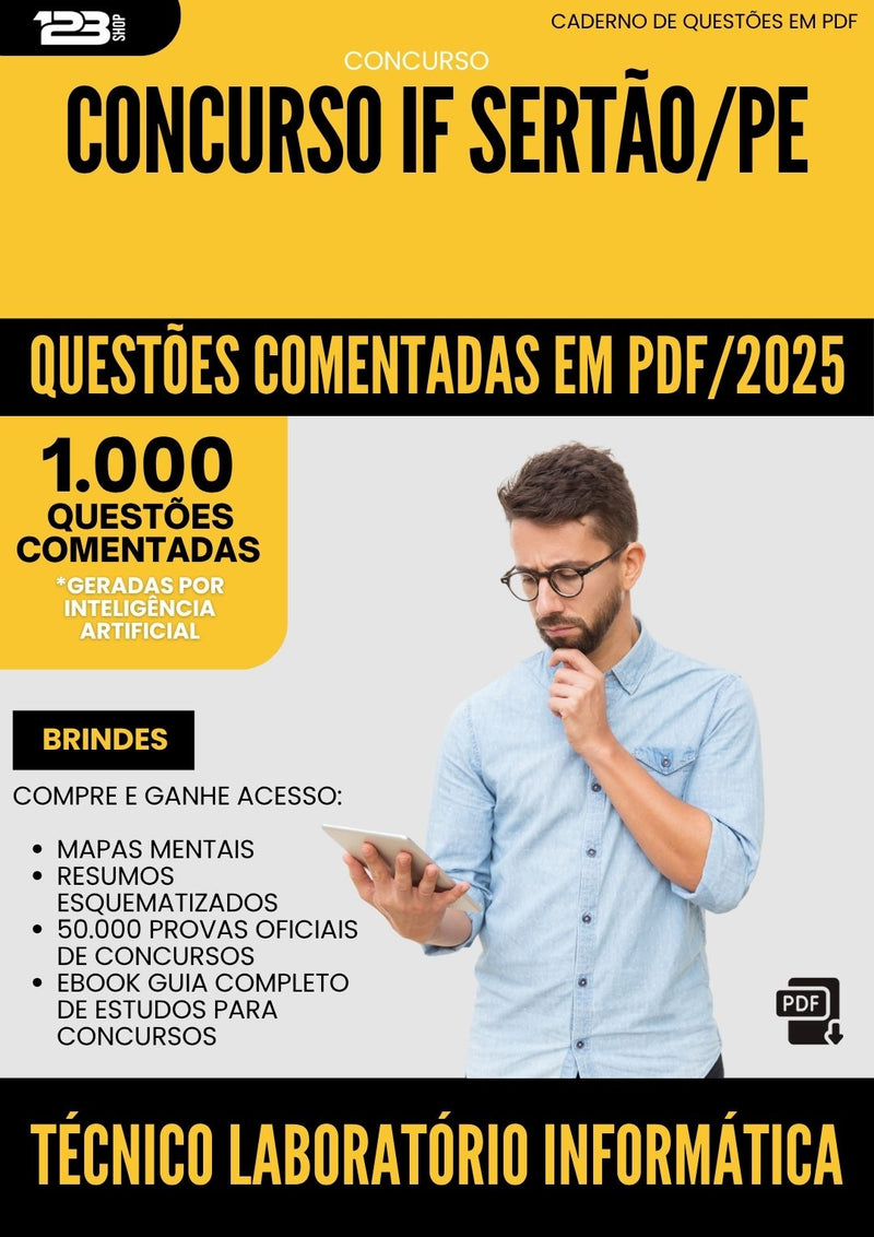 1000 Questões Comentadas para Concurso Tecnico Laboratorio Informatica If da Prefeitura Sertao Pe 2025 - 1000 Questões
