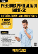 1000 Questões Comentadas para Concurso Farmaceutico da Prefeitura Ponte Alta Do Norte Sc 2025 - 1000 Questões
