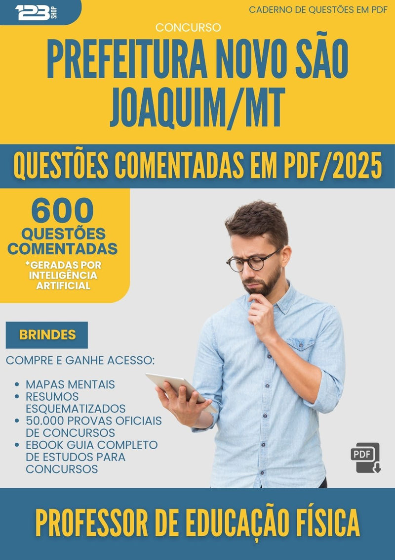 1000 Questões Comentadas para Concurso Professor De Educacao Fisica da Prefeitura Novo Sao Joaquim Mt 2025 - 600 Questões