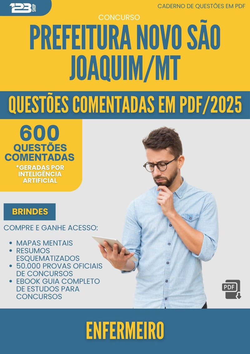 1000 Questões Comentadas para Concurso Enfermeiro da Prefeitura Novo Sao Joaquim Mt 2025 - 600 Questões