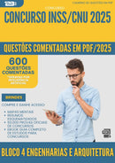 1000 Questões Comentadas para Concurso Bloco 4 Engenharias E Arquitetura Inss Cnu 2025 - 600 Questões
