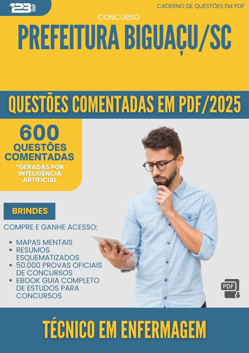 1000 Questões Comentadas para Concurso Tecnico Em Enfermagem da Prefeitura Biguacu Sc 2025 - 600 Questões
